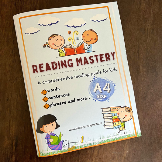 Reading Mastery. A comprehensive reading guide for kids. A4 Size. Suitable for 3-7 years